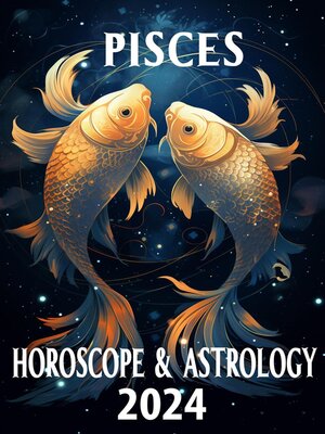 cover image of Pisces Horoscope 2024